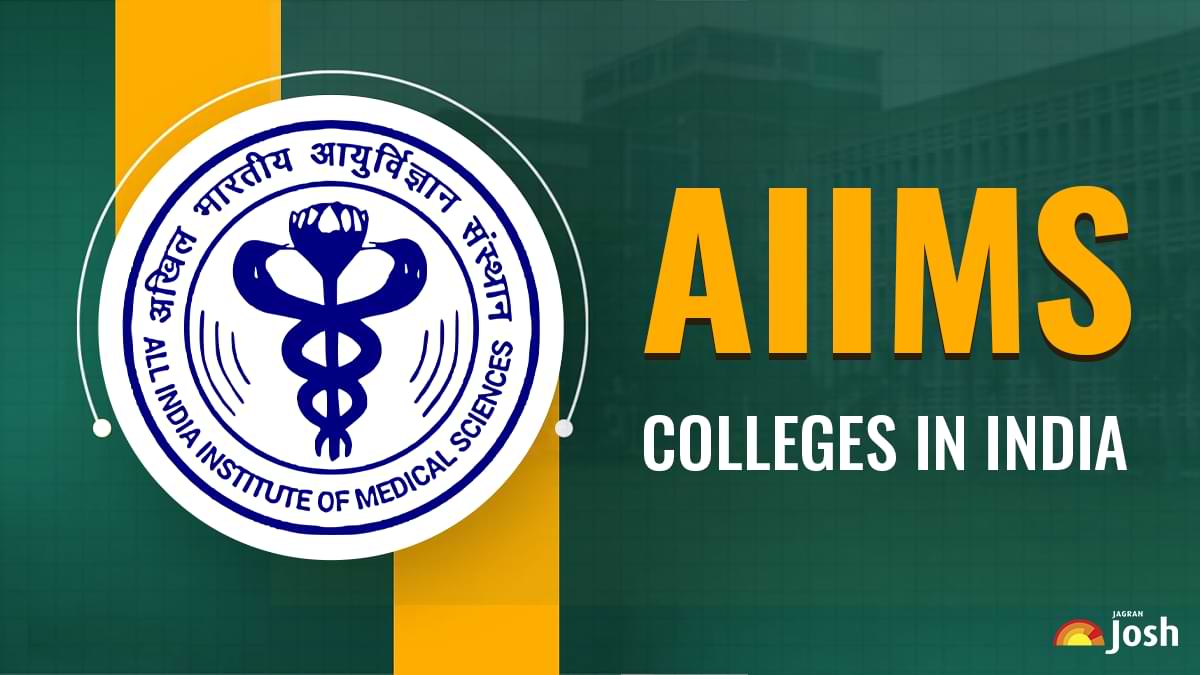 Top AIIMS Colleges in India 2024: Rankings, Admission, Fees, and Placements