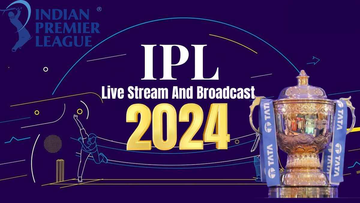 IPL 2024: How to Watch Live Match from US, Canada UK and Other Countries