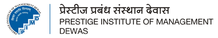 Prestige Institute of Management (PIMD), Dewas