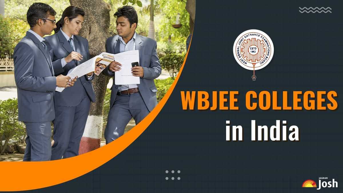 Top Colleges in India accepting WBJEE Score: Specialisations, Admission, Fees, and Placements